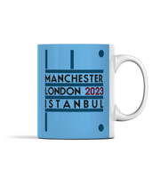 Manchester City Mug - Manchester, London, Istanbul (Sky Blue)
