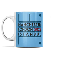 Manchester City Mug - Manchester, London, Istanbul (Sky Blue)